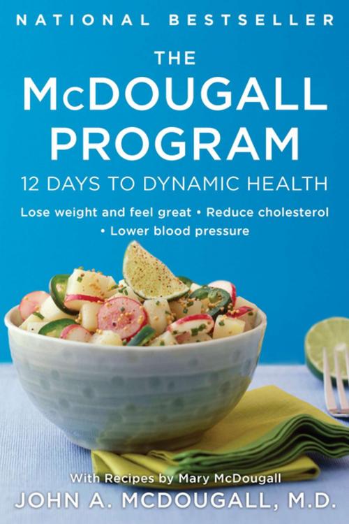 Cover of the book The McDougall Program by John A. McDougall, Penguin Publishing Group