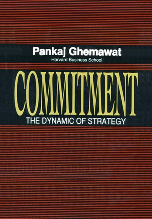 Cover of the book Commitment by Pankaj Ghemawat, Free Press