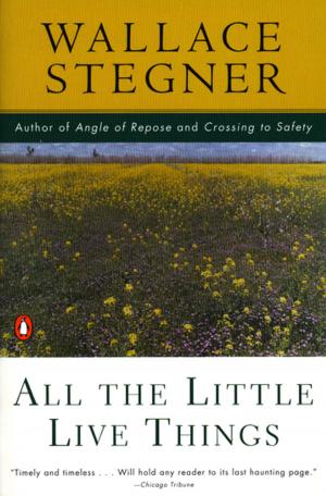 Cover of the book All the Little Live Things by Jennifer Ackerman