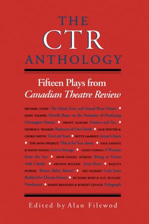 Cover of the book The CTR Anthology by Joel Jeffries, E.  Plummer, Mary Seeman, J. Thornton
