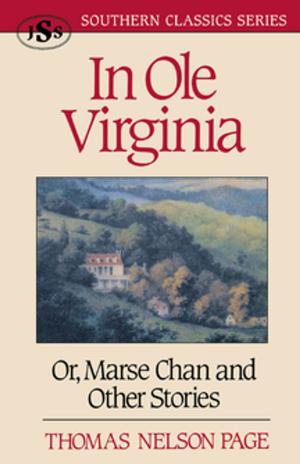 Cover of the book In Ole Virginia by Johnson Jones Hooper