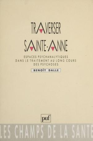 Cover of the book Traverser Sainte-Anne by Jean Bergeret