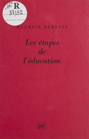 Cover of the book Les Étapes de l'éducation by Franck Magnard, Nicolas Tenzer
