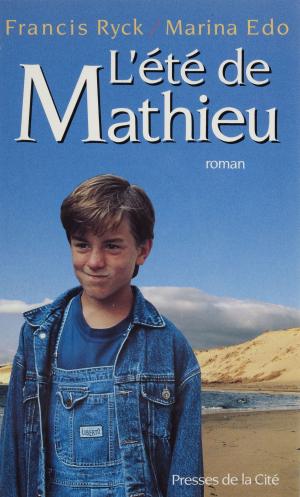 Cover of the book L'Été de Mathieu by Henri Queffélec