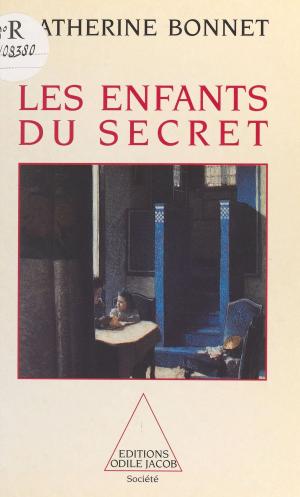 Cover of the book Les Enfants du secret by Max Du Veuzit