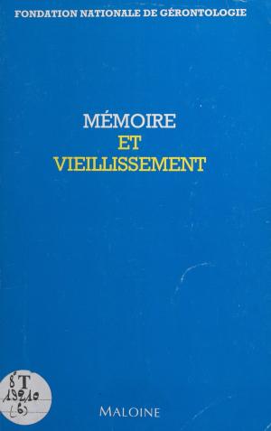 Cover of the book Mémoire et vieillissement by Marc-Alain Descamps