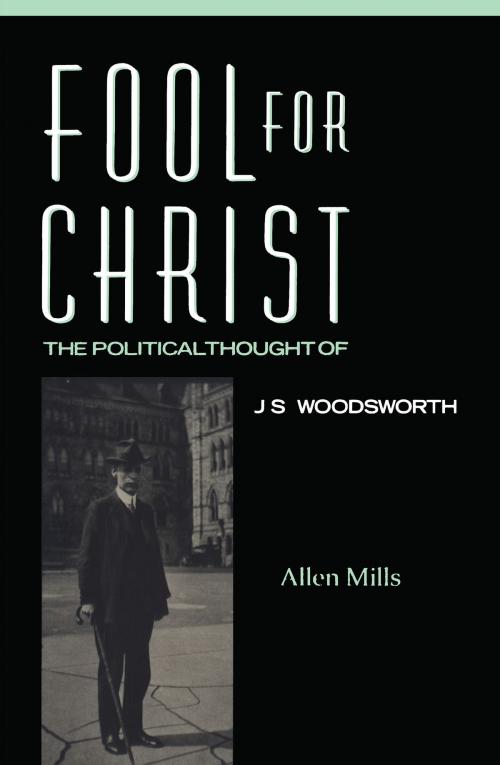 Cover of the book Fool For Christ by Allen Mills, University of Toronto Press, Scholarly Publishing Division