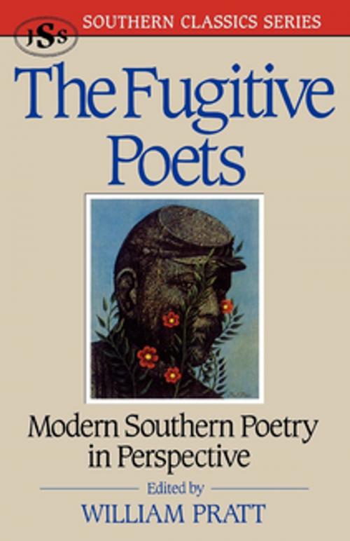 Cover of the book The Fugitive Poets by William Pratt, J.S. Sanders books