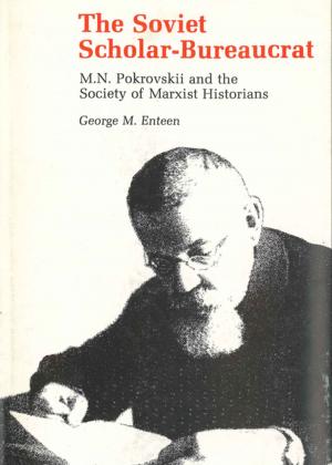 Cover of the book The Soviet Scholar-Bureaucrat by Juliette Levy