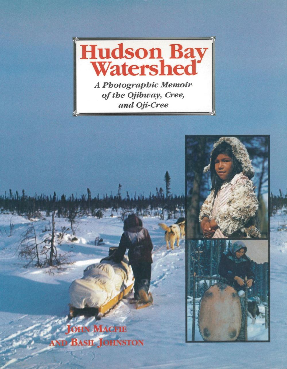 Big bigCover of Hudson Bay Watershed