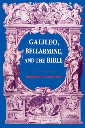 Cover of the book Galileo, Bellarmine, and the Bible by Andrew Escobedo