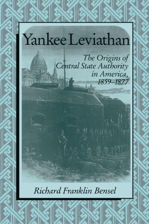 Cover of the book Yankee Leviathan by Benjamin Robert Siegel