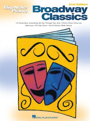 Cover of the book Broadway Classics (Songbook) by Robert Lopez, Kristen Anderson-Lopez, Germaine Franco, Adrian Molina