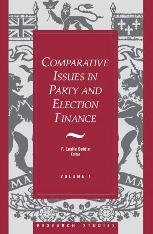 Cover of the book Comparative Issues in Party and Election Finance by Valerie Sherrard