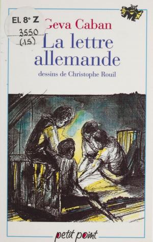 Cover of the book La Lettre allemande by Clément Lépidis, Emmanuel Roblès