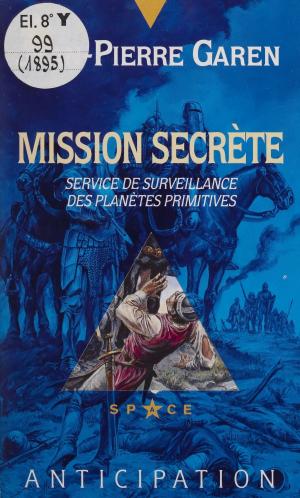 Cover of the book Service de surveillance des planètes primitives (29) by Gérard Boutet, Roger Judenne, Jean-Claude Ponçon