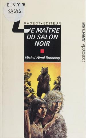 Cover of the book Le Maître du salon noir by Nicole Vidal