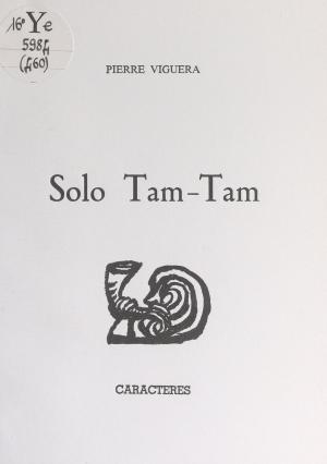 Cover of the book Solo tam-tam by Franck Viellard, Bruno Durocher