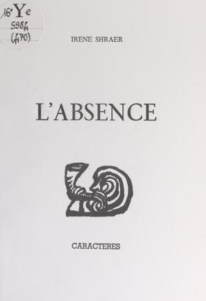 bigCover of the book L'absence by 