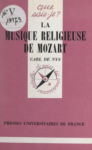 Cover of the book La musique religieuse de Mozart by Bernard Bonnici