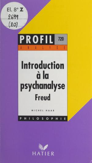 Cover of the book Introduction à la psychanalyse, Freud by Jean Fabre