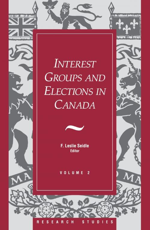 Cover of the book Interest Groups and Elections in Canada by F. Leslie Seidle, Dundurn