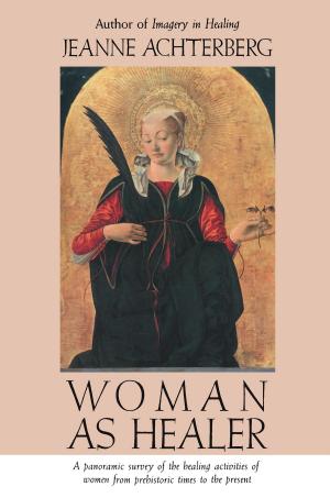Cover of the book Woman as Healer by 