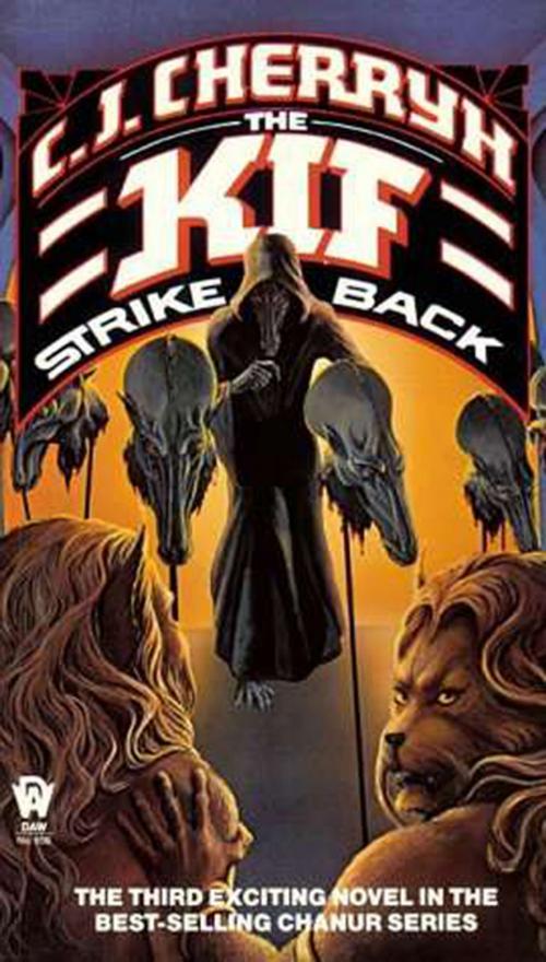 Cover of the book The Kif Strike Back by C. J. Cherryh, DAW
