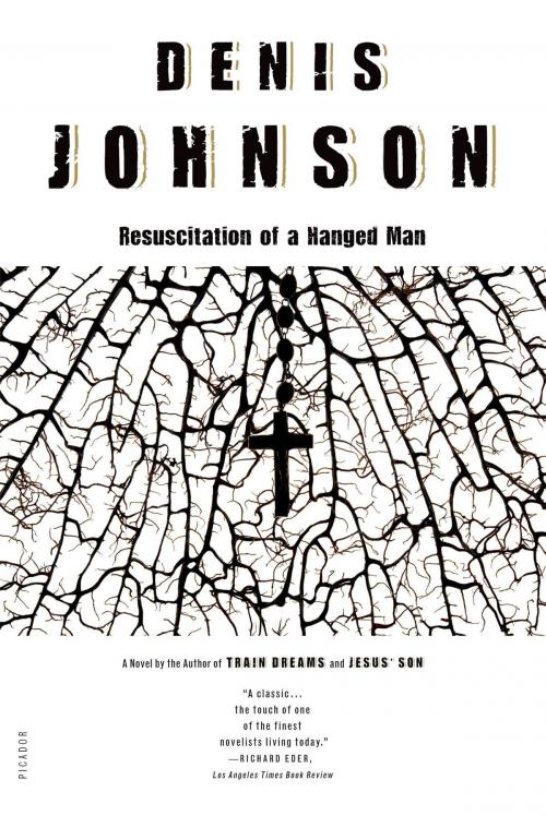 Cover of the book Resuscitation of a Hanged Man by Denis Johnson, Farrar, Straus and Giroux
