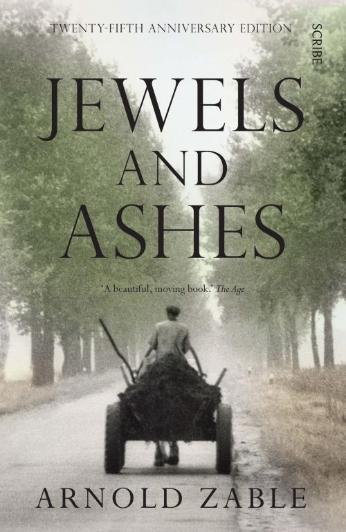 Cover of the book Jewels and Ashes by Arnold Zable, Scribe Publications Pty Ltd