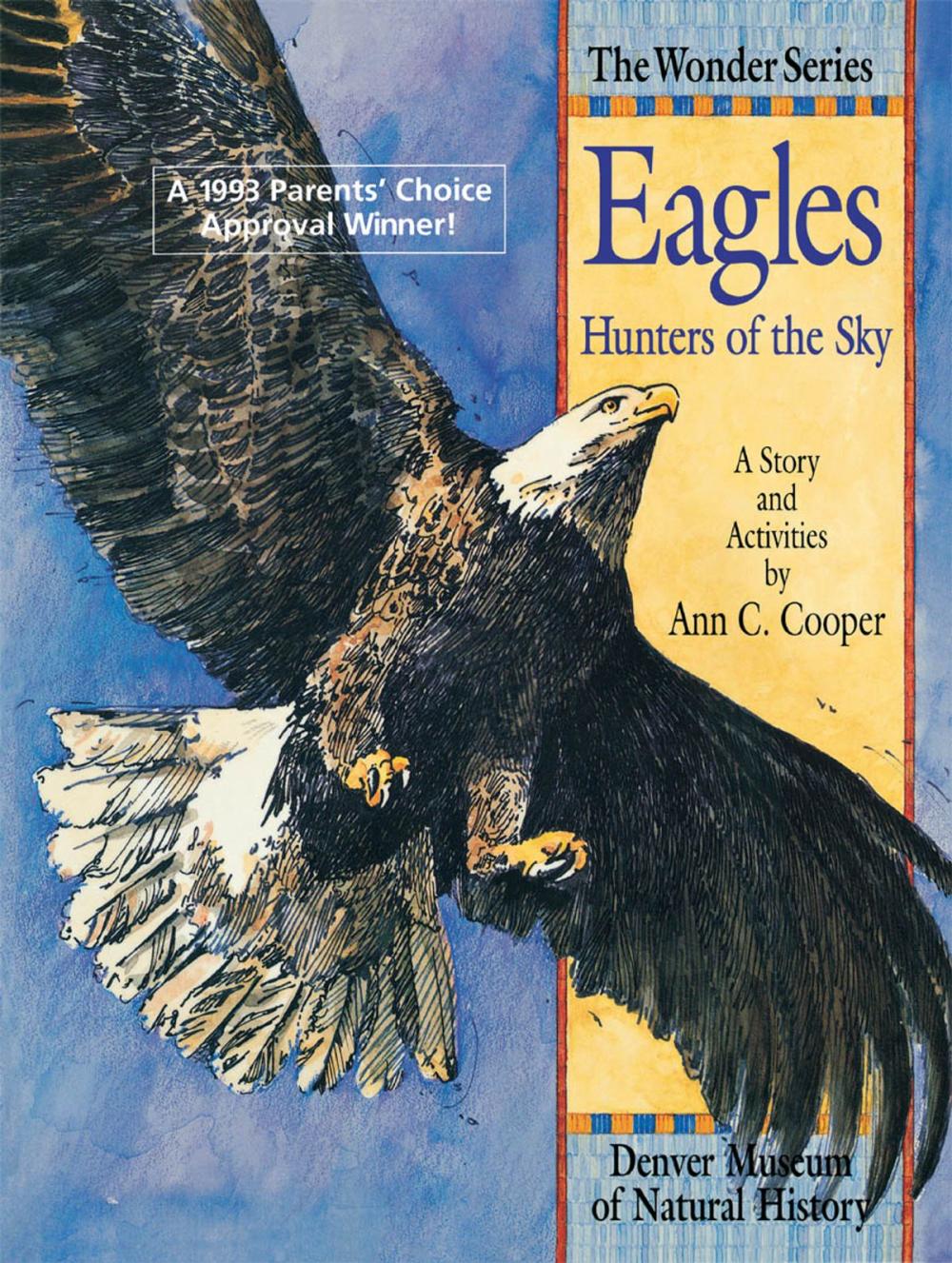 Big bigCover of Eagles: Hunters of the Sky