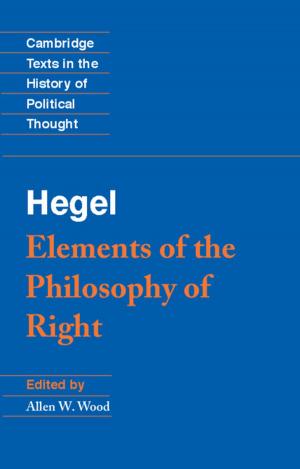 Cover of the book Hegel: Elements of the Philosophy of Right by Richard Frankham, Jonathan D. Ballou, David A. Briscoe