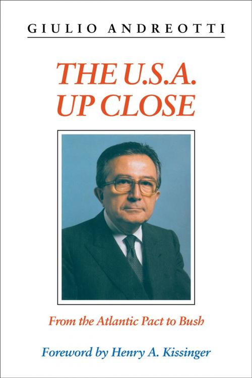 Cover of the book The USA Up Close by Giulio Andreotti, NYU Press