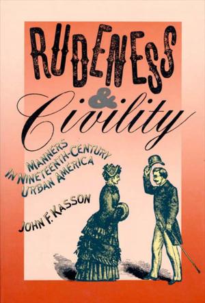 Cover of the book Rudeness and Civility by Anne Garrels, Vint Lawrence