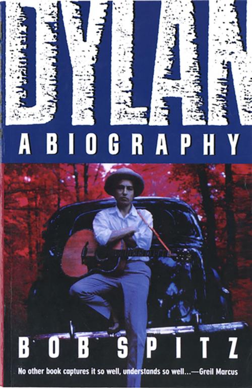 Cover of the book Dylan: A Biography by Bob Spitz, W. W. Norton & Company