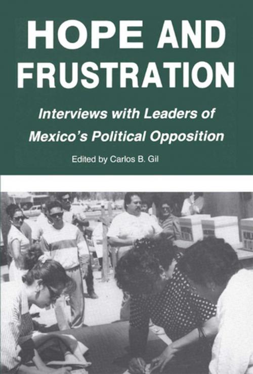 Cover of the book Hope and Frustration by Carlos B. Gil, Rowman & Littlefield Publishers