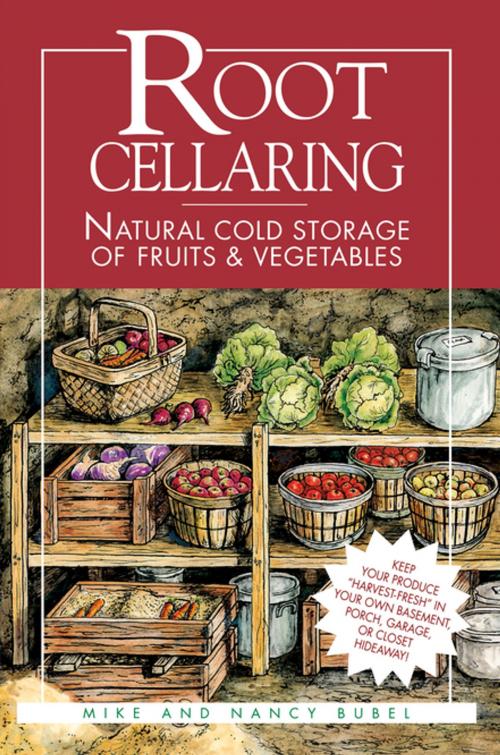 Cover of the book Root Cellaring by Mike Bubel, Nancy Bubel, Storey Publishing, LLC