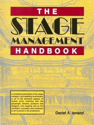 Cover of the book The Stage Management Handbook by Pam Lintott, Nicky Lintott
