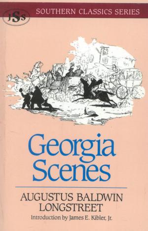 Cover of the book Georgia Scenes by Madison Jones