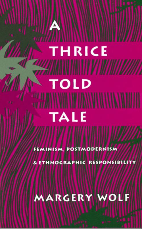 Cover of the book A Thrice-Told Tale by Margery Wolf, Stanford University Press