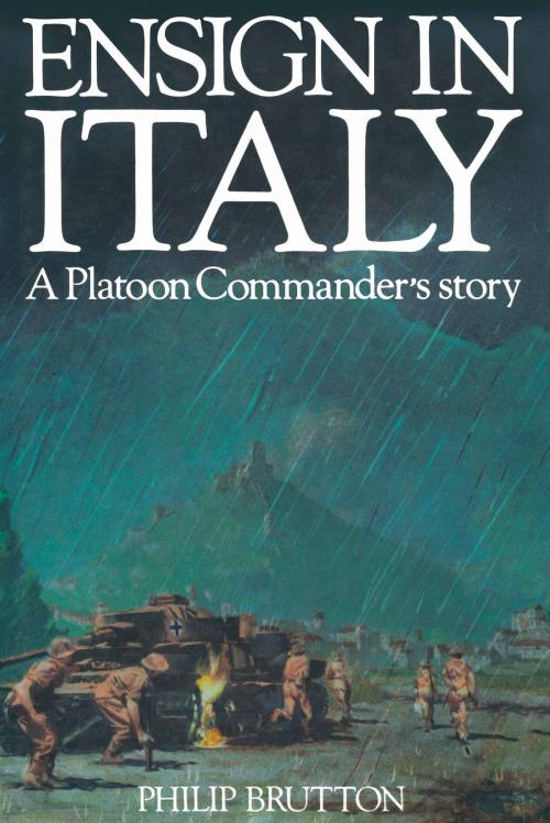 Cover of the book Ensign in Italy by Philip Burton, Pen and Sword