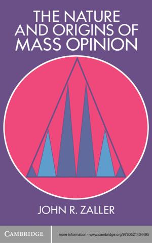Cover of the book The Nature and Origins of Mass Opinion by Adam Baczko, Gilles Dorronsoro, Arthur Quesnay