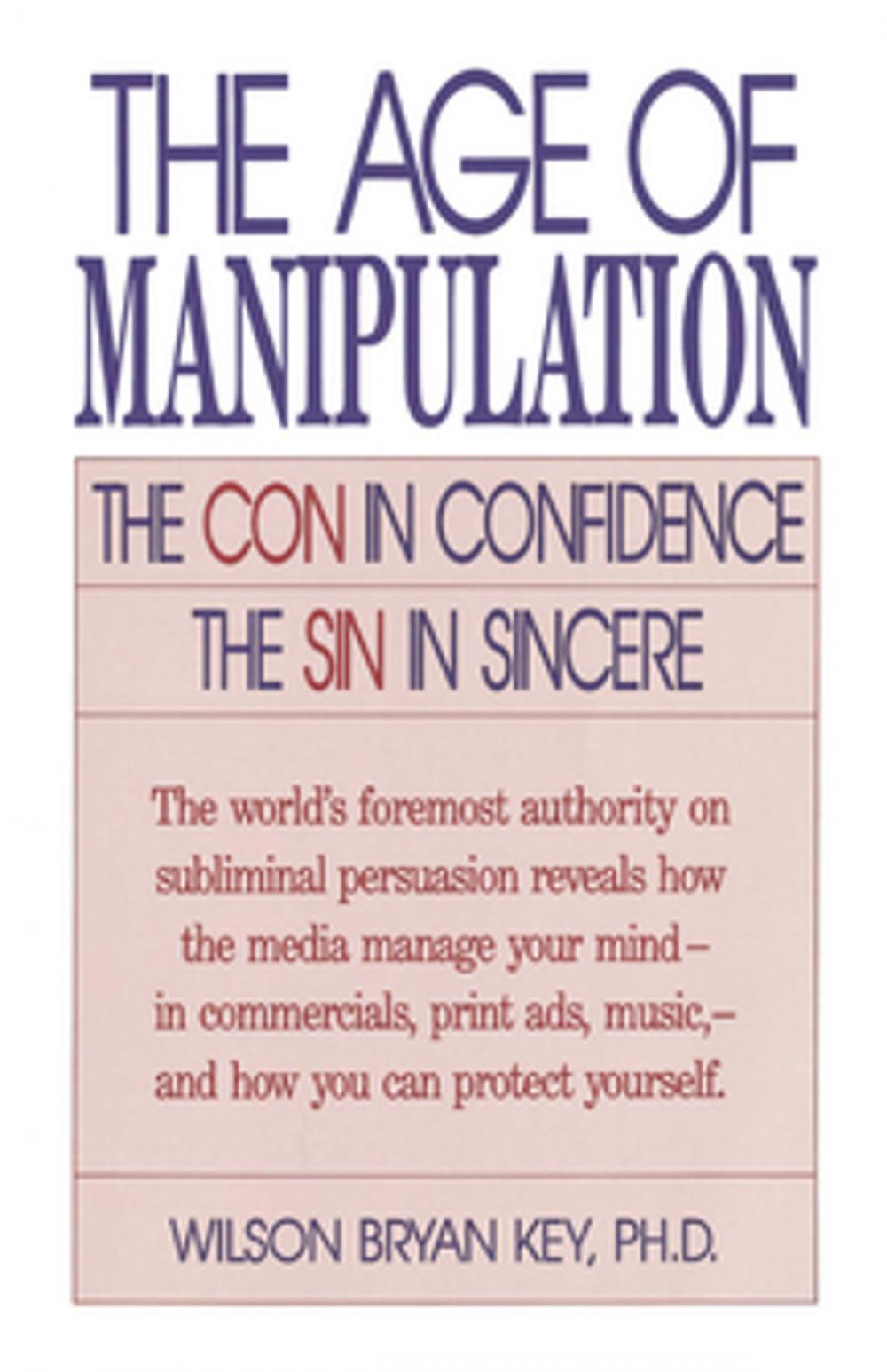 Big bigCover of The Age of Manipulation