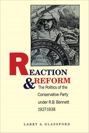 Cover of the book Reaction and Reform by Matthew Evenden