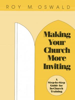 Cover of the book Making Your Church More Inviting by Michael D. Burroughs, Jana Mohr Lone