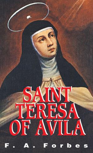 Cover of the book St. Teresa of Avila by John Salza