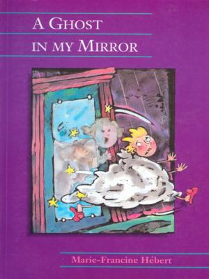 Cover of the book A Ghost in My Mirror by Caroline Stellings