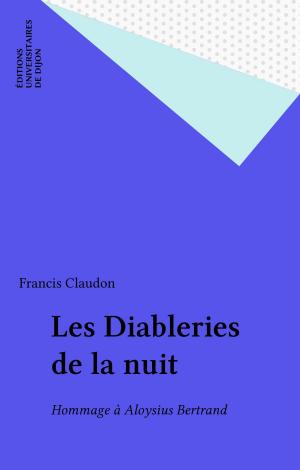 Cover of the book Les Diableries de la nuit by Jean Fougère