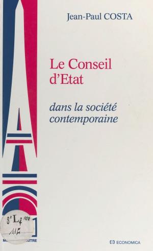 Book cover of Le Conseil d'État dans la société contemporaine