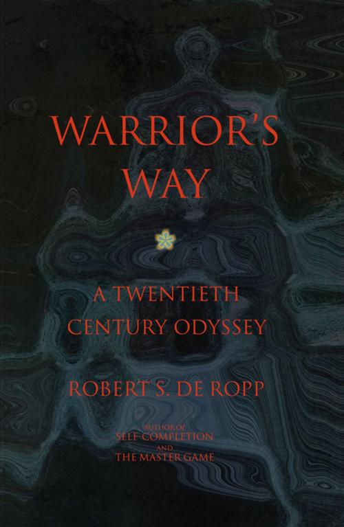 Cover of the book Warrior's Way by Robert S. de Ropp, Gateways Books & Tapes